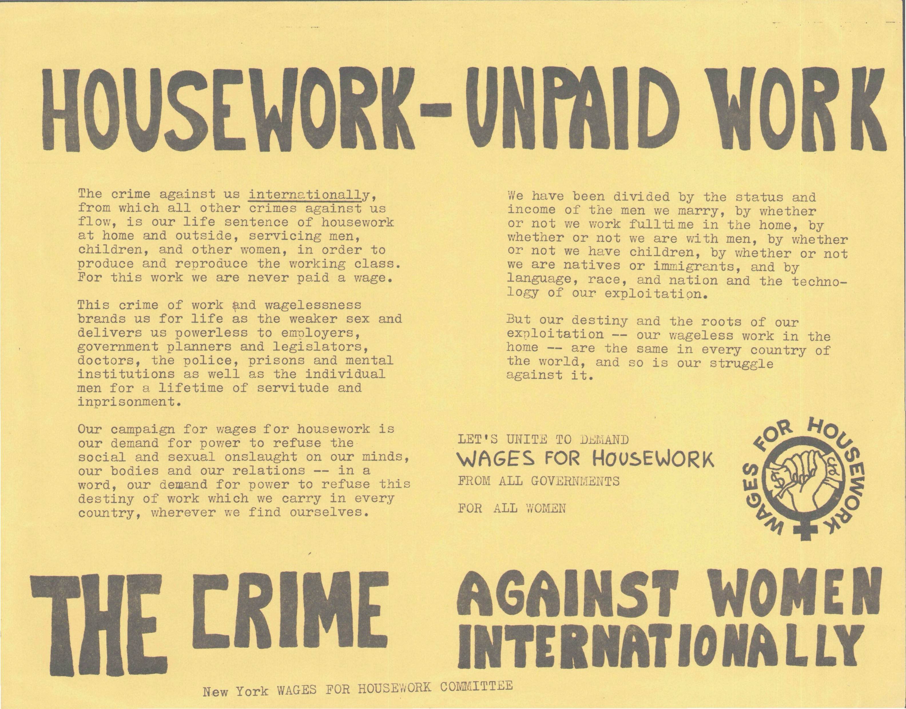 A campaign leaflet from the Wages for Housework campaign, featuring text that include 'Housework - Unpaid work. The crime against women internationally'.