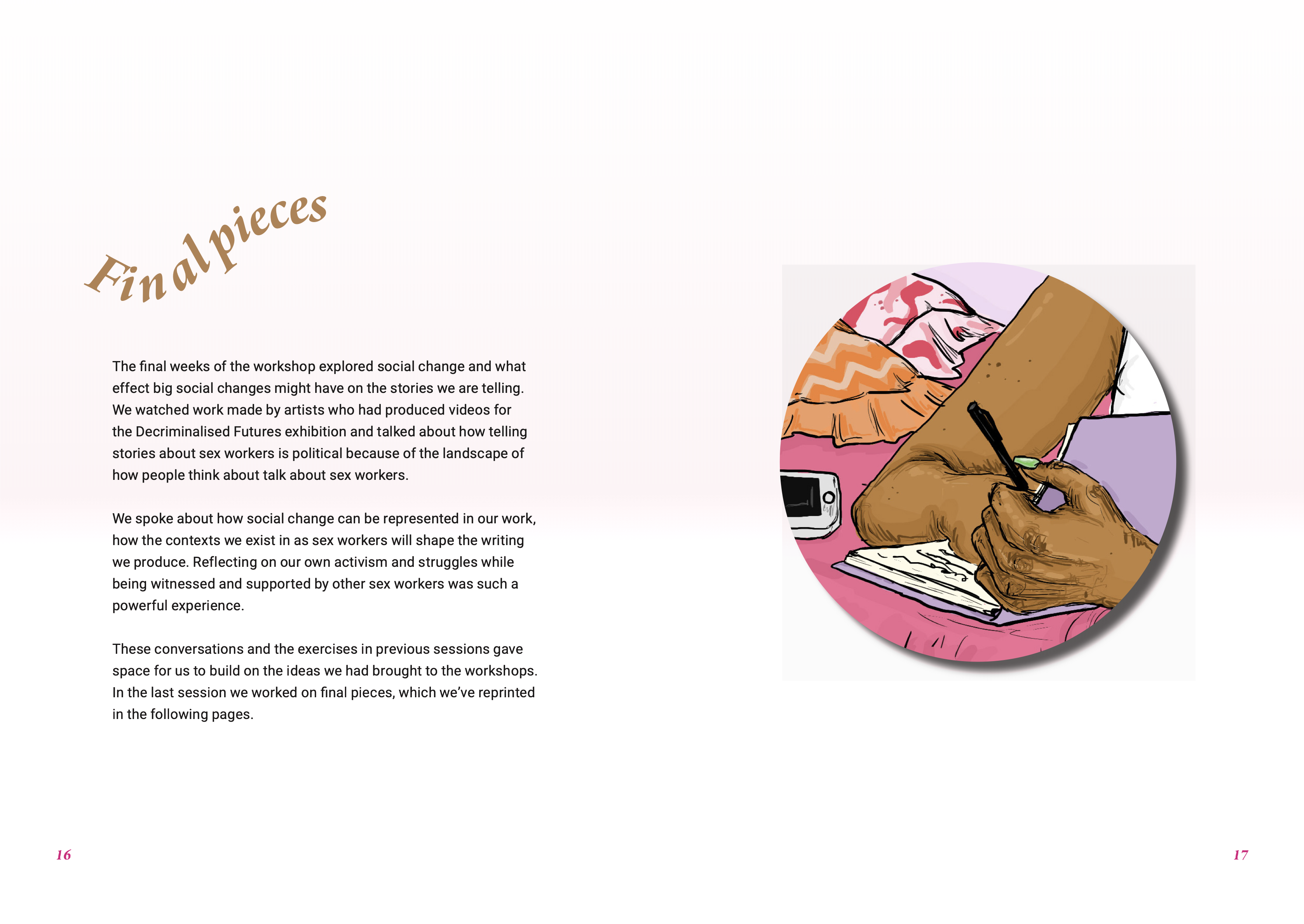 A white page with several paragraphs of black text from the Writing Our Futures zine. There is also a cropped image of the same sex worker from the front cover, writing in a journal.